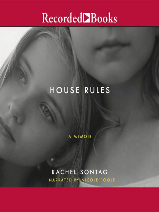 Title details for House Rules by Rachel Sontag - Available